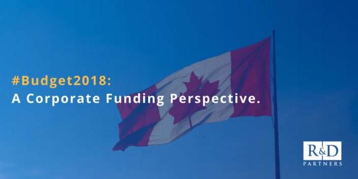 Highlights from Budget 2018 in Canada and what it means for corporate incentives